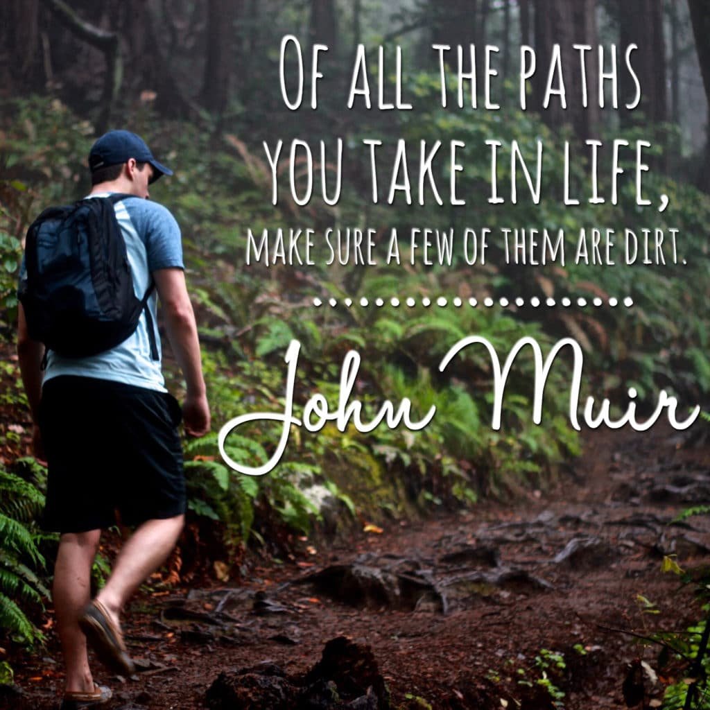 dylans-tours-john-muir-quotes-7-muir-woods-tours-muir-woods-tour-san-francisco-tours-san-francisco-tour-sf-tours-sf-tour-.jpg-1024x1024 "of all the paths you take in life, make sure a few of them are dirt" john muir quote
