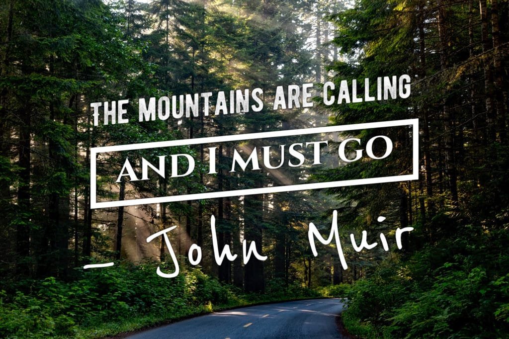dylans-tours-john-muir-quotes-muir-woods-tours-muir-woods-tour-san-francisco-tours-san-francisco-tour-sf-tours-sf-tour--1024x682 "the mountains are calling and i must go" john muir quote